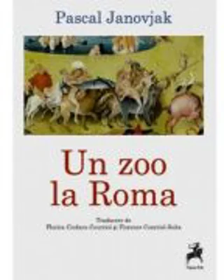Un zoo la Roma - Pascal Janovjak
