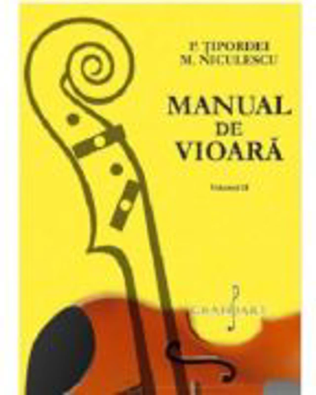Manual de vioara volumul 2 - P. Tipordei