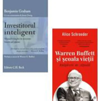 Pachet 2 carti: Investitorul inteligent si Warren Buffett si scoala vietii - Alice Schroeder, Benjamin Graham