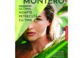 Ultima noapte petrecuta cu tine - Mayra Montero