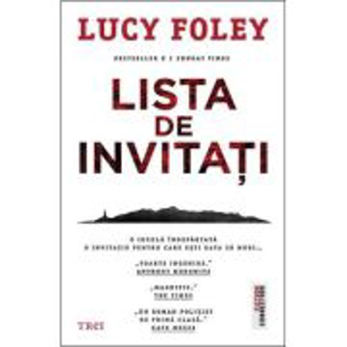 Lista de invitati - Lucy Foley