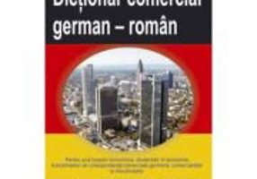 Dictionar comercial german-roman - Ioan V. Patrascanu