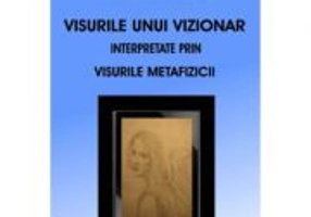 Visurile unui vizionar interpretate prin visurile metafizicii – Immanuel Kant