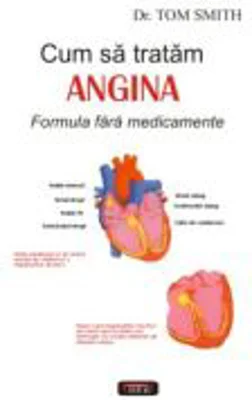 Cum sa tratam angina - Dr. Tom Smith