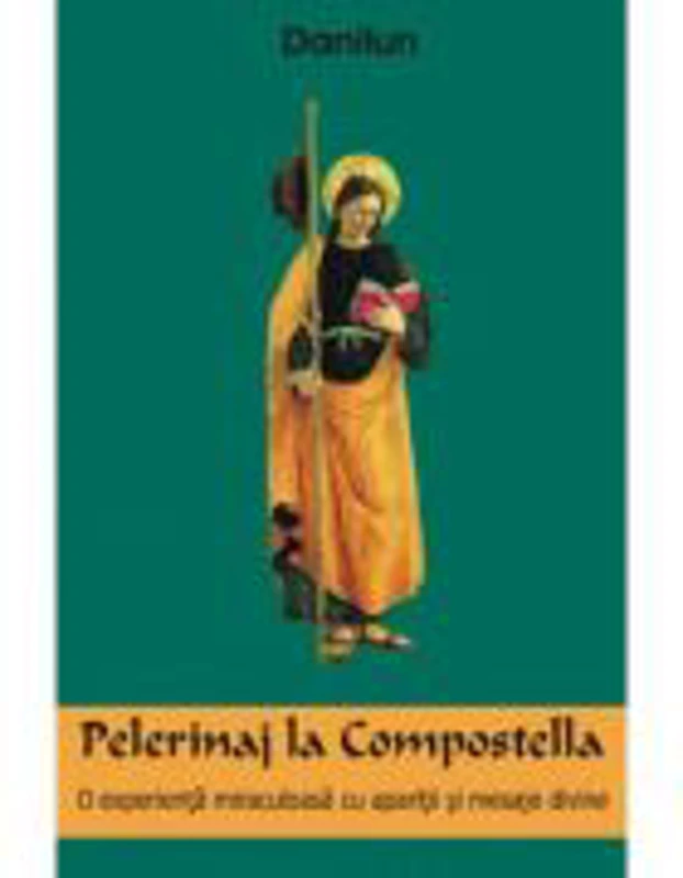 Pelerinaj la Compostella - Danilun