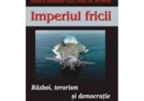 Imperiul fricii – Benjamin R. Barber