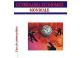Guvernarea economiei mondiale, mit si realitate pe pietele financiare – Diane Coyle
