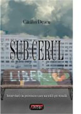 Sub cerul liber - Catalin Deacu