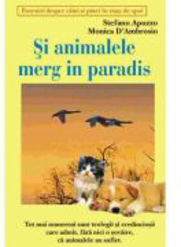 Si animalele merg in paradis – Stefano Apuzzo, Monica D`Ambrosio