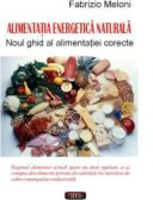 Alimentatia energetica naturala – Fabrizio Meloni