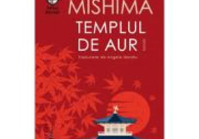 Templul de aur - Yukio Mishima
