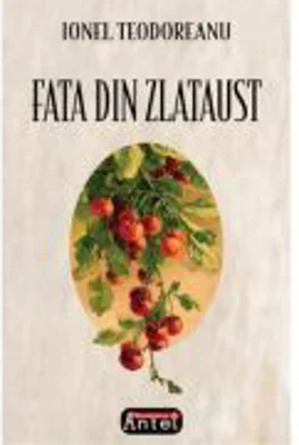 Fata din Zlataust – Ionel Teodoreanu