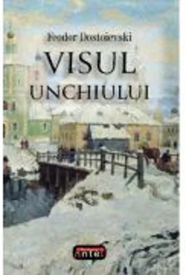 Visul unchiului - F. M. Dostoievski