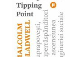 Revenge of the Tipping Point. Suprapovesti, superraspanditori si ascensiunea ingineriei sociale - Malcolm Gladwell