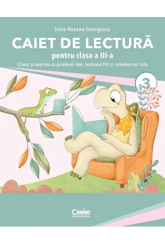 Caiet de lectură pentru clasa a III-a - Paperback - Irina-Roxana Georgescu - Corint