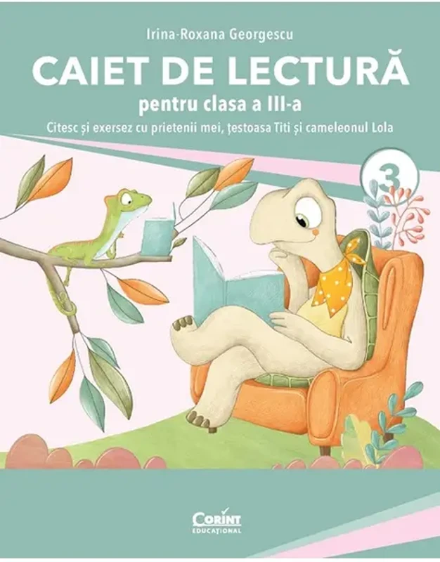 Caiet de lectură pentru clasa a III-a - Paperback - Irina-Roxana Georgescu - Corint