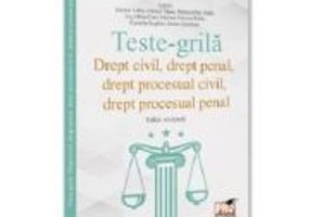 Teste-grila. Drept civil, drept penal, drept procesual civil, drept procesual penal - Alexandru Cordos