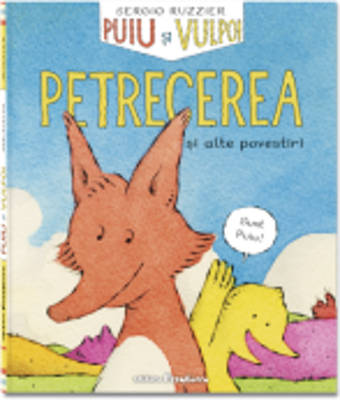 Puiu si Vulpoi. Petrecerea