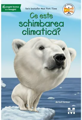 Ce este schimbarea climatica?
