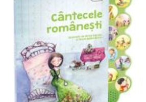Cantecele romanesti. Cantecele copilariei cu sunete