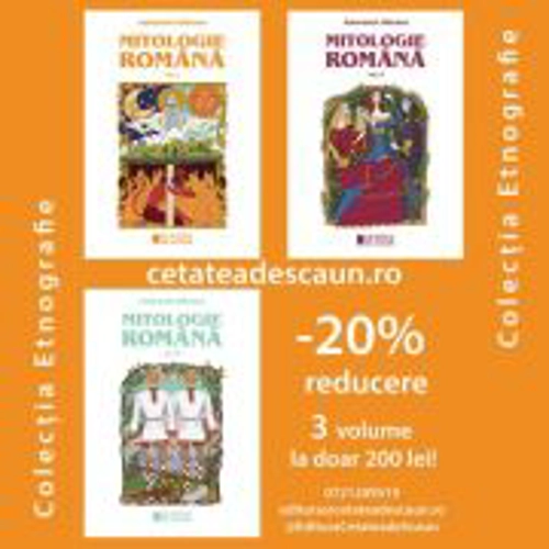 Mitologia Romana 3 volume - Antoaneta Olteanu