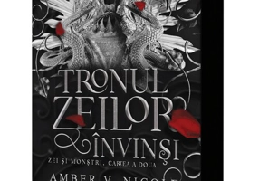Tronul zeilor invinsi (al doilea volum al seriei „Zei si monstri”) editie speciala