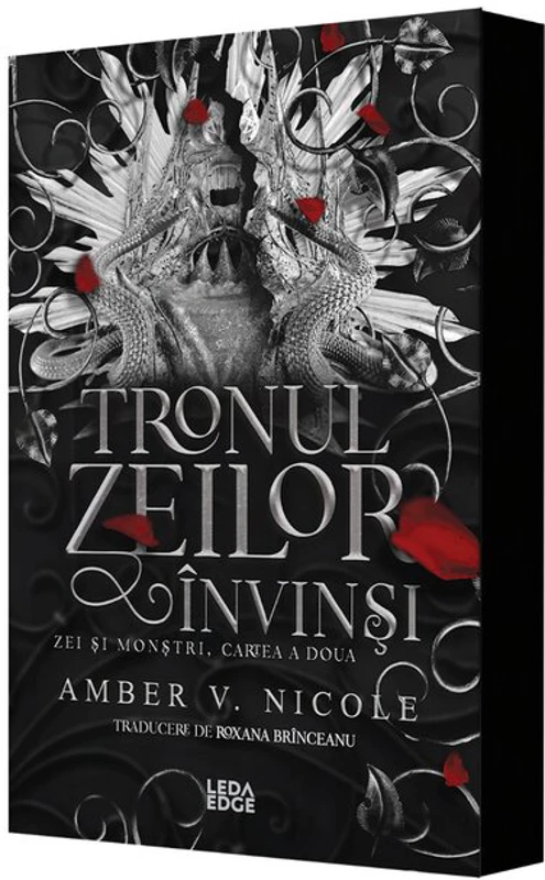 Tronul zeilor invinsi (al doilea volum al seriei „Zei si monstri”) editie speciala