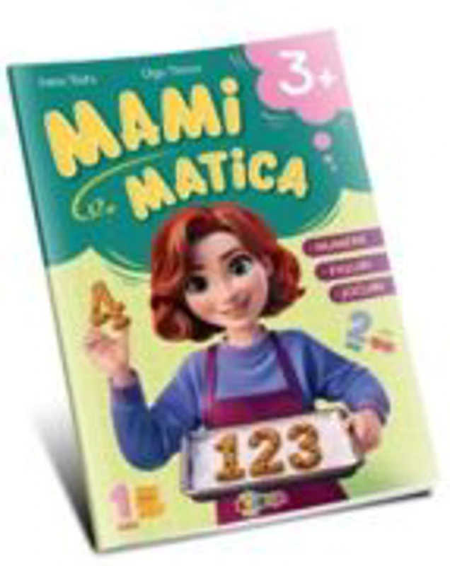 Mamimatica 3+ Numere. Figuri. Jocuri - Inesa Tautu, Olga Timcov