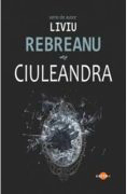 Ciuleandra - Liviu Rebreanu