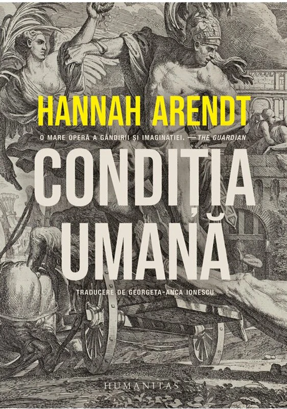 Hannah Arendt, Conditia umana