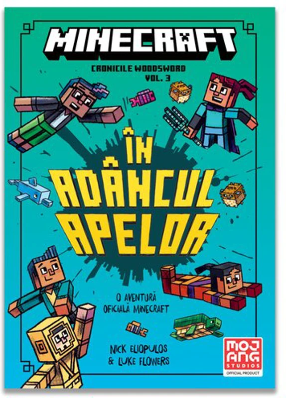 Minecraft - Cronicile Woodsword Vol. 3: In adancul apelor