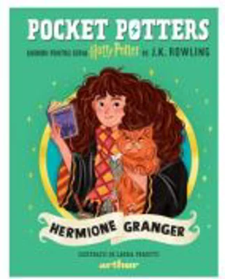 Pocket Potters 2. Ghiduri pentru Seria Harry Potter de J. K. Rowlling. Hermione Granger - J. K. Rowling