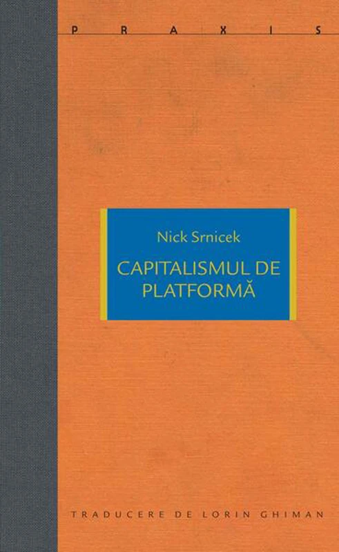 Capitalismul de platformă - Paperback brosat - Idea Design