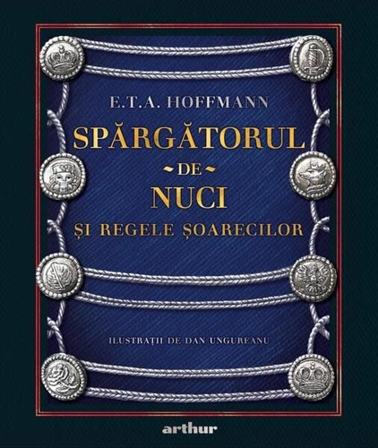 Spărgătorul-de-Nuci și Regele Șoarecilor - Hardcover - Arthur