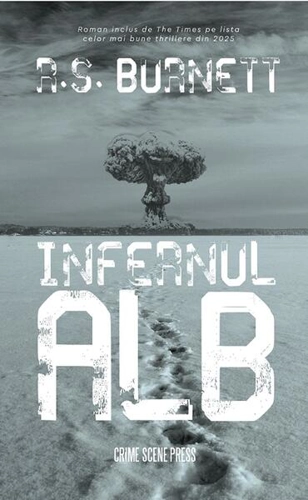 Infernul alb - Paperback brosat - R.S. Burnett - Crime Scene Press