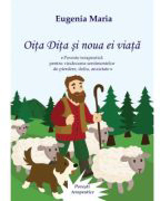 Oita Dita si noua ei viata - Eugenia Maria