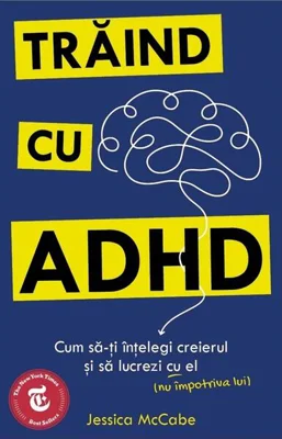 Trăind cu ADHD - Paperback brosat - Jessica McCabe - Herald
