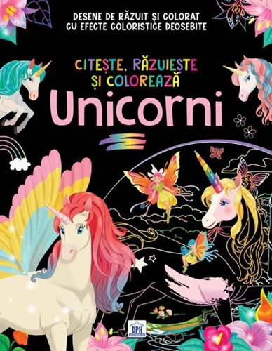Citește, răzuiește și colorează. Unicorni - Paperback - *** - Didactica Publishing House