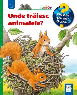Unde trăiesc animalele? - Hardcover - Anne Möller - Casa