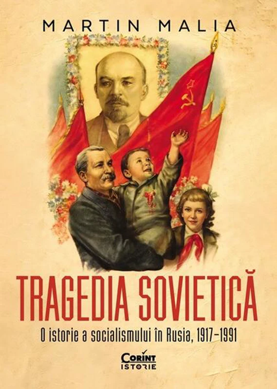 Tragedia sovietică - Paperback brosat - Martin Malia - Corint