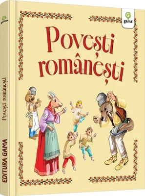 Povești românești (Ediția 2025) - Hardcover - *** - Gama