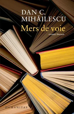 Mers de voie - Paperback brosat - Humanitas