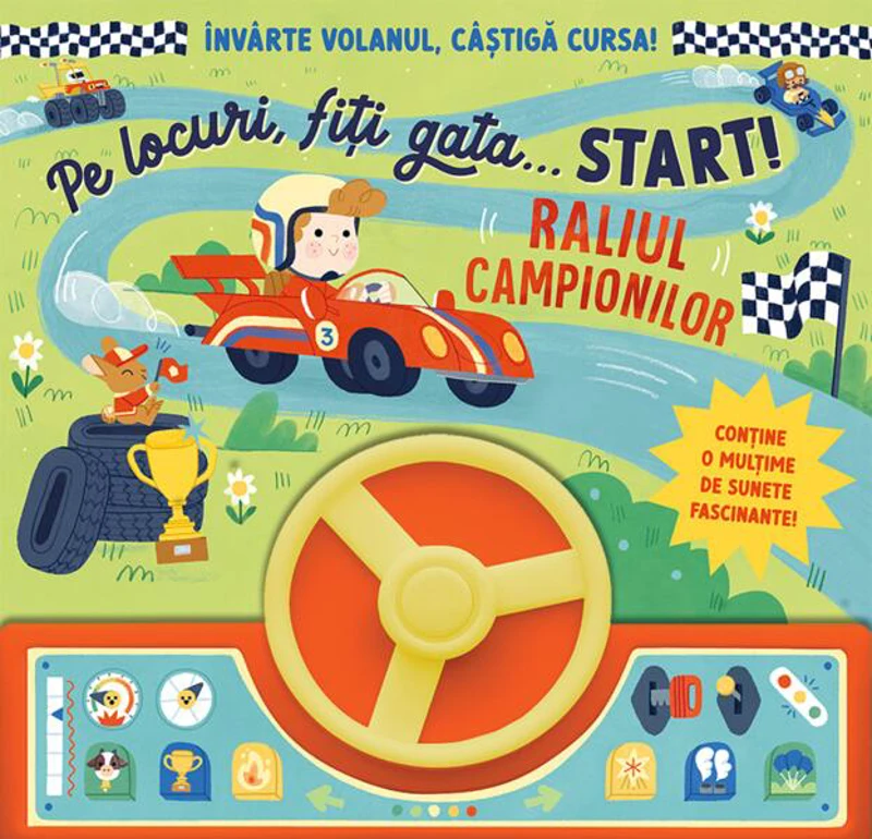 Pe locuri, fiți gata… Start! Raliul campionilor - Board book - Prut