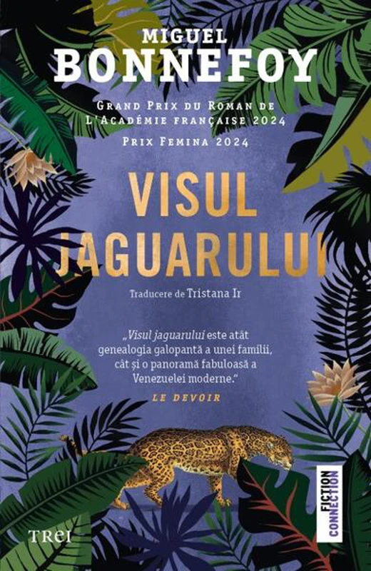 Visul jaguarului - Paperback brosat - Miguel Bonnefoy - Trei