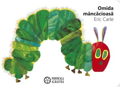 Omida mâncăcioasă - Hardcover - Eric Carle - Portocala albastră