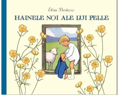 Hainele noi ale lui Pelle - Hardcover - Elsa Beskow - Portocala albastră