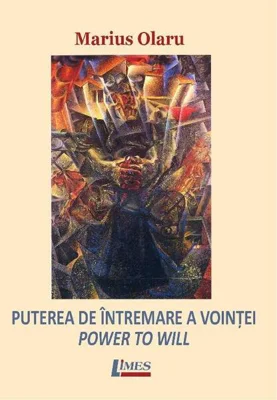 Puterea de întremare a voinței / Power to will - Paperback brosat - Limes