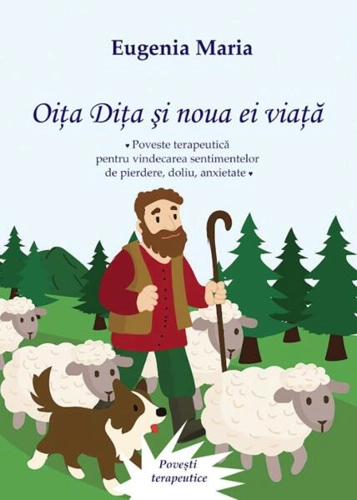 Oița Dița și noua ei viață - Paperback - Tana