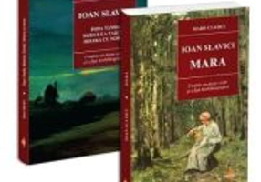 Pachet Ioan Slavici. Mara si Moara cu noroc