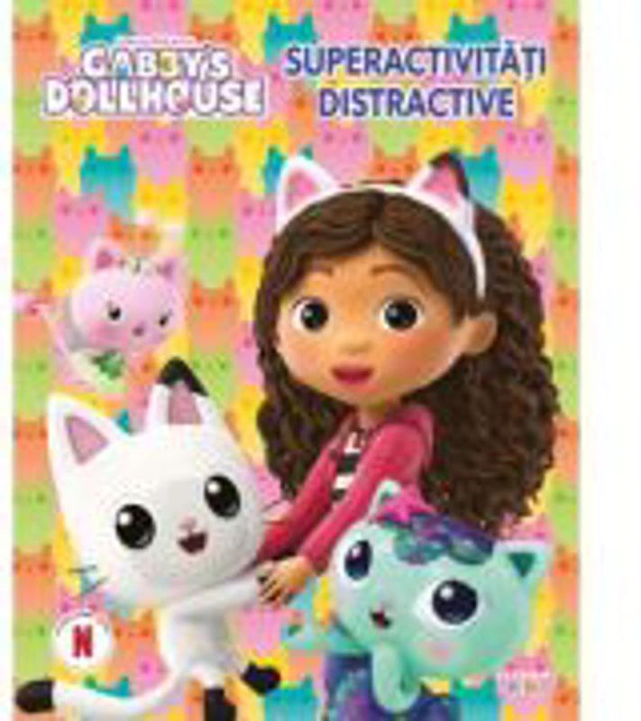 Gabby's Dollhouse. Superactivitati distractive